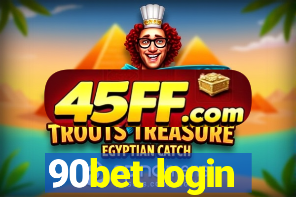 90bet login
